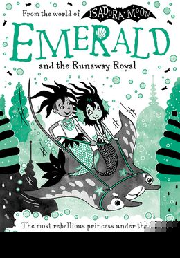 Emerald and the Runaway Royal