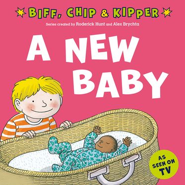 Biff, Chip & Kipper: A New Baby