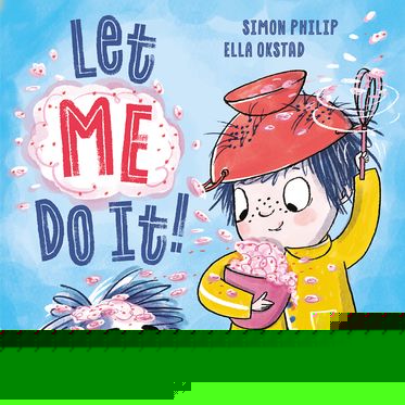 Let ME Do It!