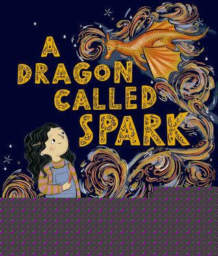 A Dragon Called Spark