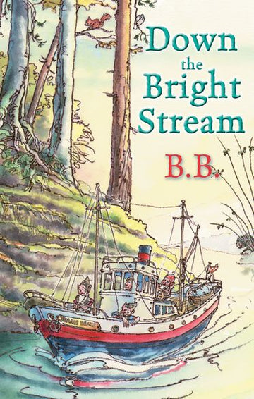 Down the Bright Stream