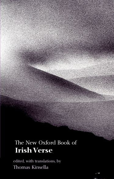 The New Oxford Book of Irish Verse