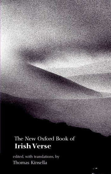 The New Oxford Book of Irish Verse