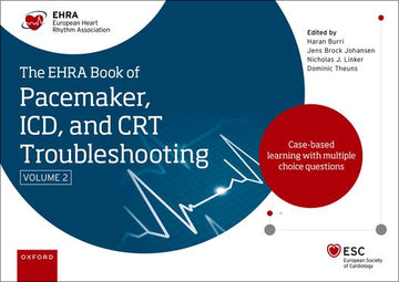 EHRA Book of Pacemaker, ICD and CRT Troubleshooting Vol. 2, The