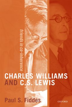 Charles Williams and C.S.Lewis Friends in Co-inherence