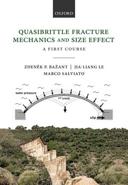 Quasibrittle Fracture Mechanics and Size Effect A First Course
