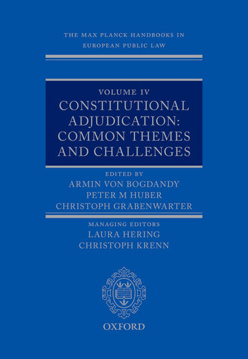 The Max Planck Handbooks in European Public Law Volume IV