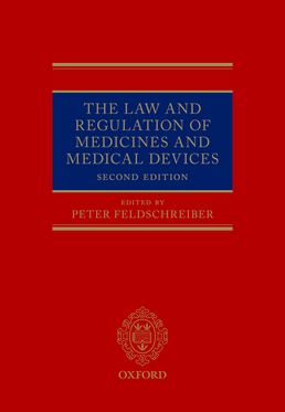 Law and Regulation of Medicines, The