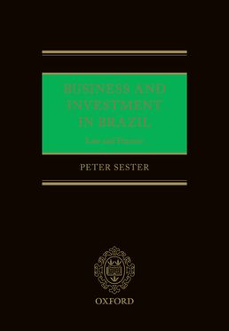 Business and Investment in Brazil Law and Practice