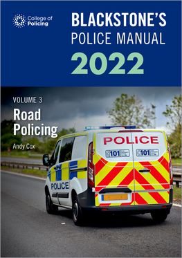 Blackstones Police Manuals V3:Road Policing 2022 24E Pol Paper