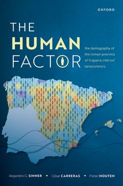The Human Factor The Demography of the Roman Province of Hispania Citerior