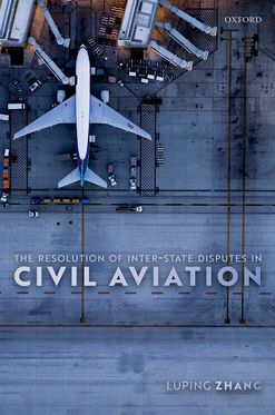 Resolution of Inter-State Disputes in Civil Aviation, The