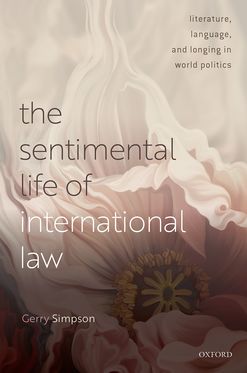 Sentimental Life of International Law, The
