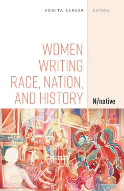 Women Writing Race, Nation, and History N/native