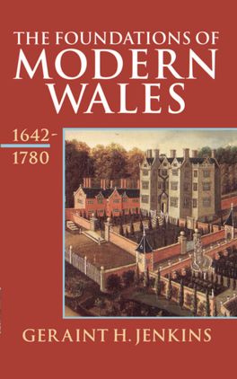 Foundations of Modern Wales, The