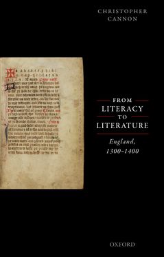From Literacy to Literature England, 1300-1400