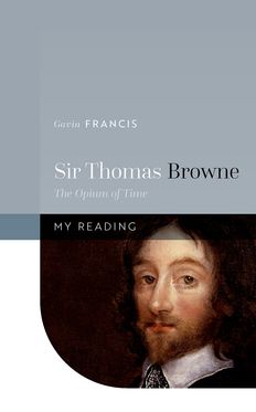 Sir Thomas Browne The Opium of Time