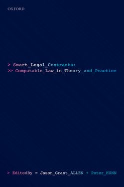 Smart Legal Contracts Computable Law in Theory and Practice