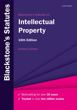 Blackstone's Statutes on Intellectual Property 16e