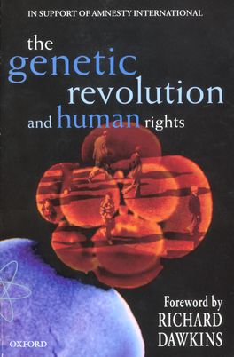 Genetic Revolution and Human Rights, The