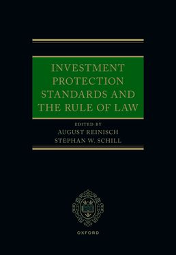 Investment Protection Standards and the Rule of Law