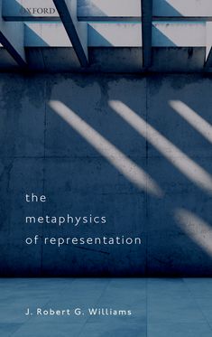 The Metaphysics Of Representation Paper