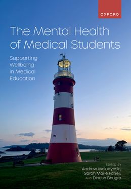 The Mental Health of Medical Students Supporting Wellbeing in Medical Education