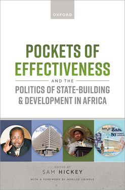Pockets of Effectiveness Politics of State-building and Development in Africa