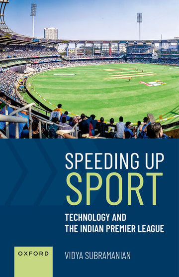Speeding up Sport Technology and the Indian Premier League
