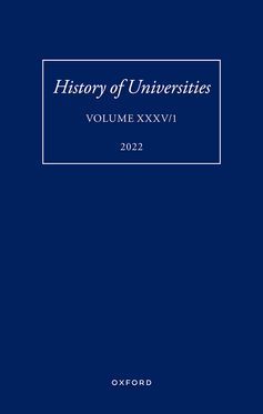 History of Universities XXXV / 1 The Unloved Century