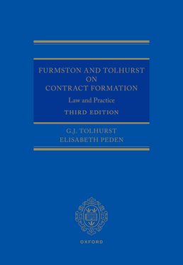 Furmston and Tolhurst on Contract Formation Law and Practice 3e