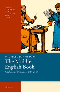 The Middle English Book Scribes and Readers, 1350-1500