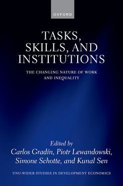 Tasks, Skills, and Institutions The Changing Nature of Work and Inequality