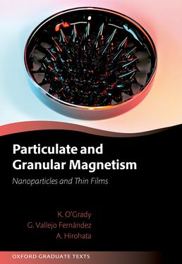 Particulate and Granular Magnetism Nanoparticles and Thin Films