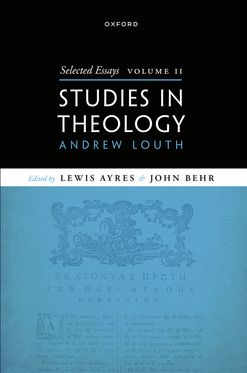 Selected Essays, Volume II Studies in Theology