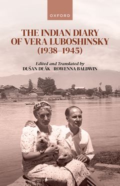 The Indian Diary of Vera Luboshinsky 1938-1945