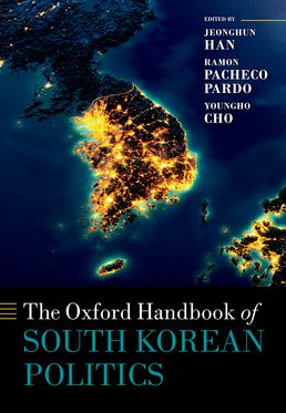Oxford Handbook of South Korean Politics, The