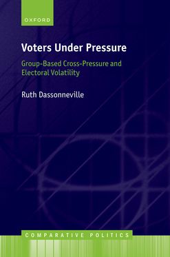 Voters Under Pressure Group-Based Cross-Pressure and Electoral Volatility