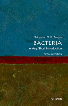 Bacteria A Very Short Introduction