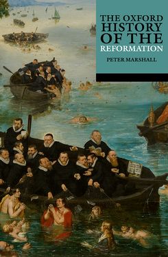 Oxford History of the Reformation, The