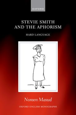 Stevie Smith and the Aphorism Hard Language