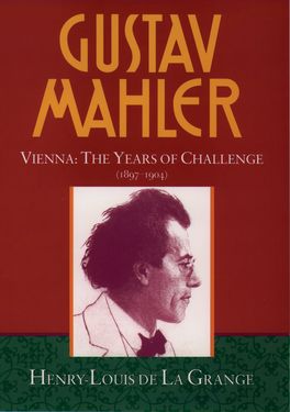 Gustav Mahler: Volume 2