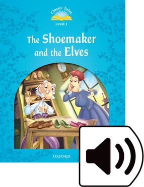 Classic Tales 1 The Shoemaker & the Elves Mp3 Pack