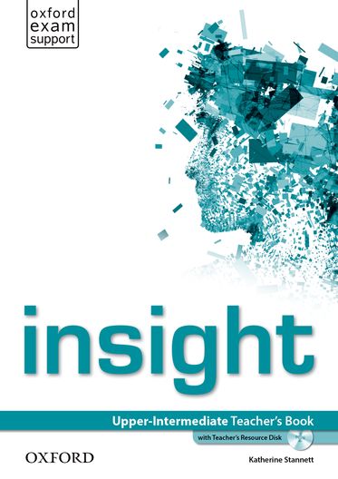 Insight Upper-Intermediate Teacher's Book and Teacher's Resource Disk Pack