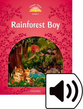 Classic Tales 2 Rainforest Boy Mp3 Pack