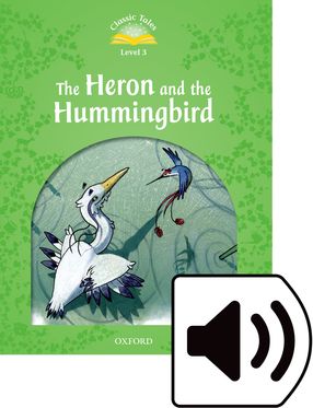 Classic Tales 3 Heron & the Hummingbird Mp3 Pack