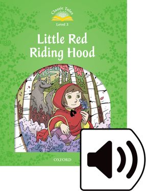 Classic Tales 3 Little Red Riding Hood Mp3 Pack