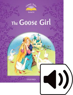 Classic Tales 4 Goose Girl Mp3 Pack