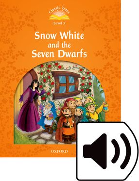 Classic Tales 5 Snow White & the Seven Dwarfs Mp3 Pack