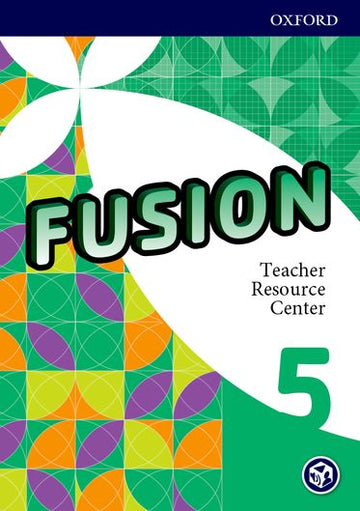 Fusion: Level 5 Teacher Resource Center